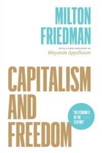 Capitalism and Freedom